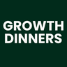 Growth Dinners