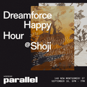 Parallel Dreamforce Happy Hour