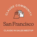San Francisco | Claude in Sales Meetup