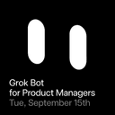 Grok Bot for Product Managers