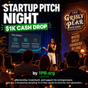 Startup Pitch Night: $1K Cash Drop (AI Optional) | by 1PB.org