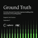 Ground Truth by Sphere ft. a16z /// For Engineers Building AI in Regulated Industries