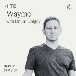 -1 to Waymo with Dmitri Dolgov