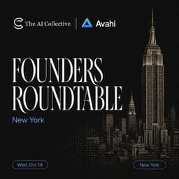 🧠 AI Founders Roundtable with The AI Collective NY x Avahi