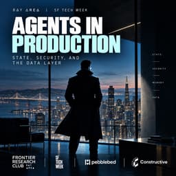 Bay Area Frontier Research Club #26 | Agents in Production: The Data Layer — SF Tech Week (dinner + paper discussion @ Pebblebed)
