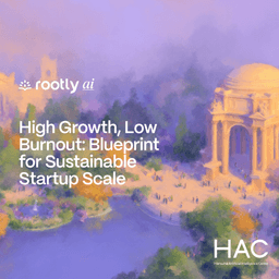High Growth, Low Burnout: Blueprint for Sustainable Startup Scale