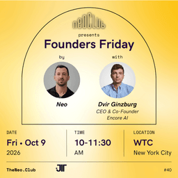 Founders Friday by Neo with Dvir Ginzburg