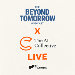 Beyond Tomorrow x The AI Collective – Live