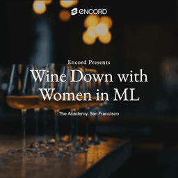 Wine Down with Women in ML - Encord