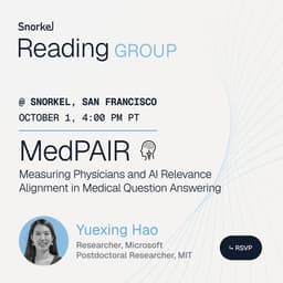 Reading Group (+🧋): Measuring Physicians and AI Relevance Alignment with MedPAIR