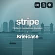 Stripe x Briefcase: AI FinTech London Hackathon