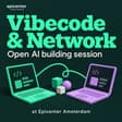 Vibecode & Network at Epicenter — open AI building session