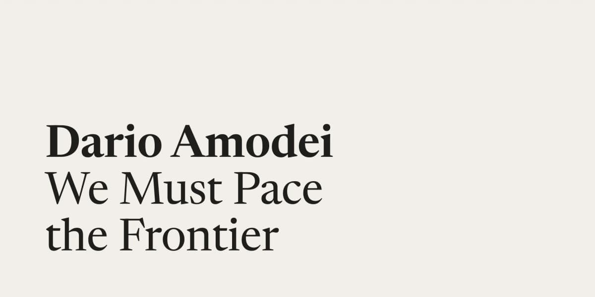 Dario Amodei calls to pace the frontier, and Altman and Hassabis sign on