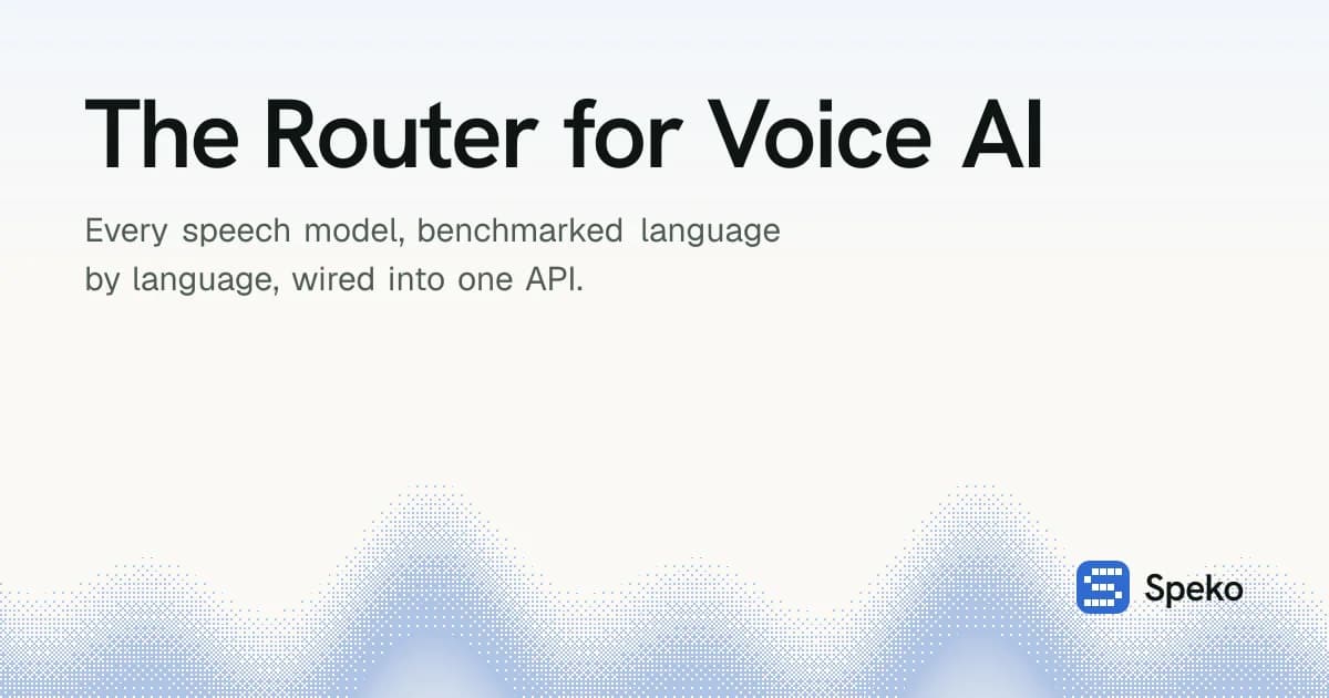 Speko launches as an OpenRouter for voice AI