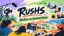 RUSHS Comment construire un documentaire voyage | Atelier créatif