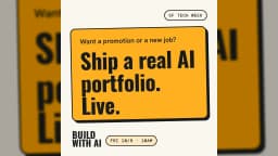 Want a promotion or a new job? Ship a Real AI Portfolio Live