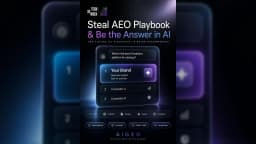 Steal AEO Playbook & Be the Answer in AI