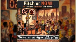 Pitch or NGMI: 20 Startups. 2 Minutes. One Winner