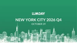 LLMday: In-Person Event on LLMs, AI & ML | 2026 Q4