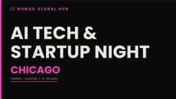 AI Tech & Startup Night - Chicago