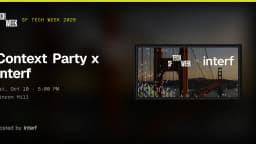 Context Party x Interf