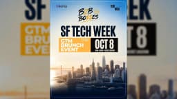 B2B Bo$$es (GTM x Building Community Brunch For Top Execs)