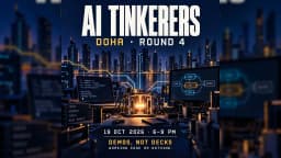 AI Tinkerers Doha - Round 4