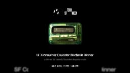 Consumer Founder Michelin Dinner