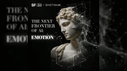 The Next Frontier of AI: Emotion