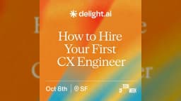 How to Hire Your First CX Engineer
