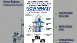 You Have Traction — and That's Helped You Raise Some Money. Now What?