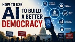 How to Use AI to Build a Better Democracy