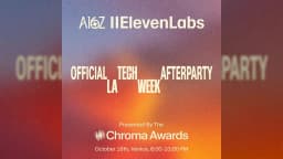 A16Z | ElevenLabs - Official Tech Week Afterparty