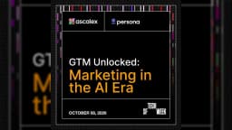 GTM Unlocked: Marketing in the AI Era