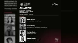 AI Native: Hecho en México