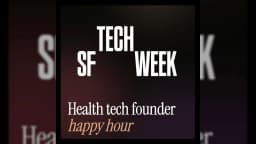 Health Tech Founders Happy Hour
