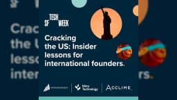 Cracking the US: Insider Lessons for International Founders